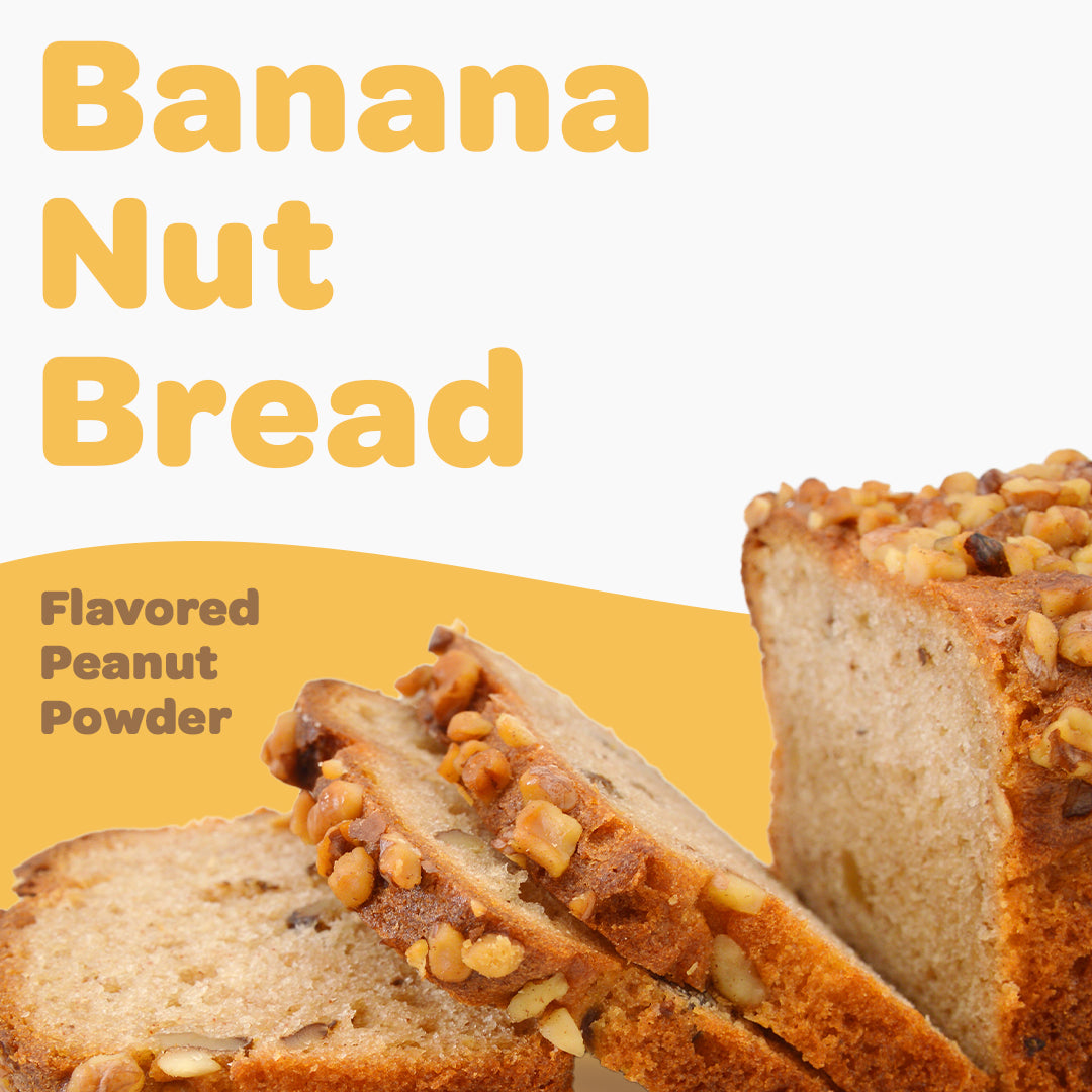 Banana Nut Bread Flavored Peanut Powder